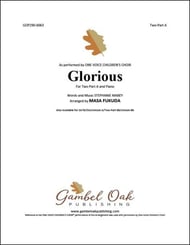 Glorious Two-Part choral sheet music cover Thumbnail